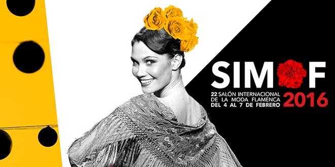 Simof 2016. Salón Internacional de la Moda Flamenca. Del 4 al 7 de febrero. Sevilla. 